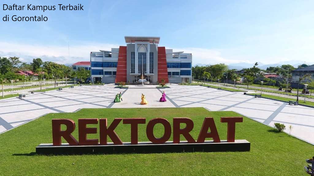 Inilah 4 Daftar Kampus Terbaik di Gorontalo Terbaru 2023